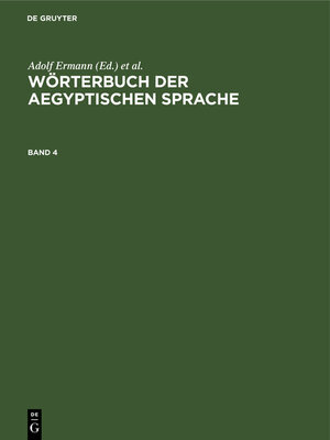 cover image of Wörterbuch der aegyptischen Sprache. Band 4